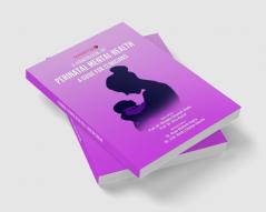 A HANDBOOK OF PERINATAL MENTAL HEALTH: A GUIDE FOR CLINICIANS