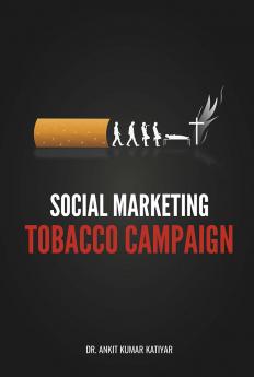 SOCIAL MARKETING TOBACCO CAMPAIGN