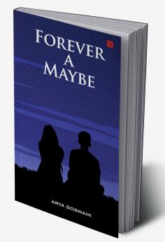 Forever A Maybe