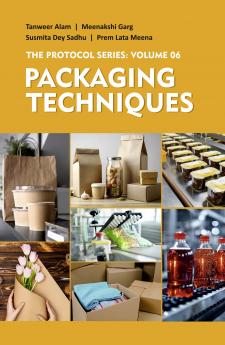 Packaging Techniques: Volume 06 : The Protocol Series - Volume 06
