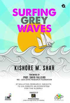 Surfing Grey Waves: Stimulating Research Insights to Co-Create an Ecosystem for the Elderly