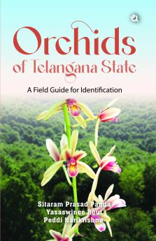 Orchids of Telangana State: A Field Guide for Identification (Black & White Edition)
