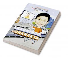 The Junior Strategist: Learnings of Chanakya for Young Minds in a Changing World - Vol I