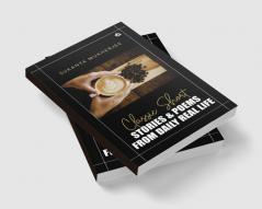 Classic Short Stories & Poems: From Daily Real Life