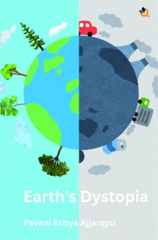 EARTH'S DYSTOPIA