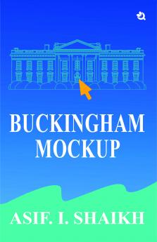 Buckingham Mockup | A Story of Hope Transformation & Humanity | Where survival meets sustainability | Powerful blend of Mystery Passion and Truth