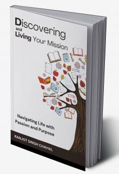 Discovering and Living Your Mission