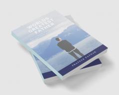 WORLDS GREATEST FATHER