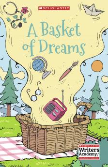 A Basket of Dreams