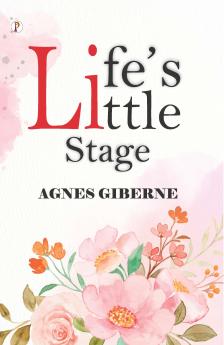 Life's Little Stage