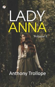 Lady Anna − Volume I