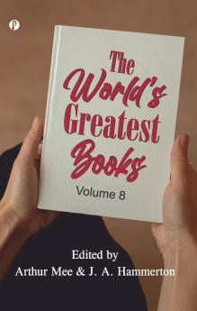 The World's Greatest Books Vol. VIII Fiction