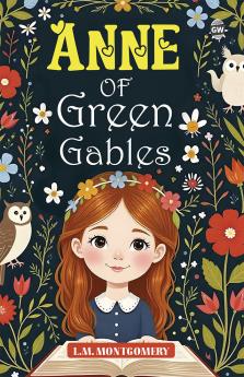 ANNE OF GREEN GABLES