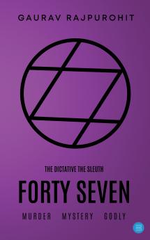FORTY SEVEN (47)