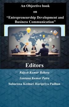 An Objective book on Entrepreneurship Development and Business Communication