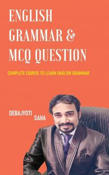 ENGLISH GRAMMAR & MCQ QUESTION