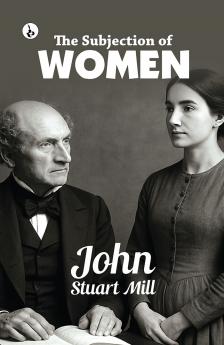 THE SUBJECTION OF WOMEN
