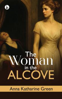 THE WOMAN IN THE ALCOVE