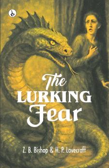 THE LURKING FEAR