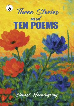 Three Stories & Ten Poems