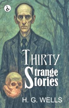 Thirty Strange Stories