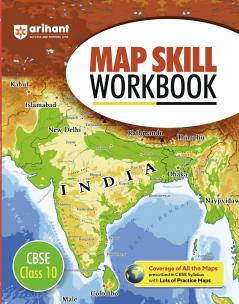 Map Skill Work Book CBSE 10th