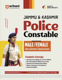Arihant JAMMU & KASHMIR Police Constable Recruitment Examination | Study Guide With Complete Syllabus Solved Papers And Objective Questions