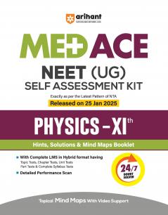 MED ACE NEET (UG) Self Assessment Kit Physics- XIth