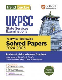 UKPSC (Pre & Mains Exam ) General Studies| Yearwise-Topicwise Solved Papers (2024-2003) | English Medium
