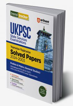 UKPSC (Pre & Mains Exam ) General Studies| Yearwise-Topicwise Solved Papers (2024-2003) | English Medium