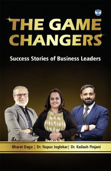 The Game Changers by Dr. Nupur Jogllekar