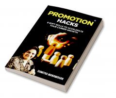 Promotion Hacks: 9 Soft Skills to Accelerate Your Career Growth