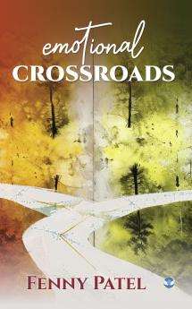 Emotional Crossroads