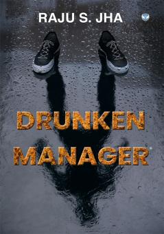 Drunken Manager