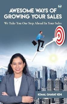 Awesome Ways of Growing Your Sales: We Take You One Step Ahead in Your Sales