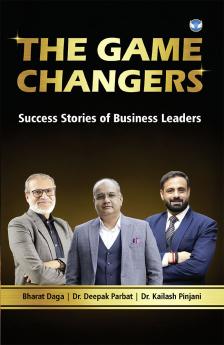 The Game Changers by Dr. Deepak Parbat