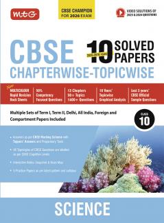 MTG CBSE 10 Years (2025-2016) Chapterwise Topicwise Solved Papers Class 10 Science - CBSE Champion For 2026 Exam | Free Video Solution of PYQs | CBSE Sample Papers (As Per Latest Pattern)