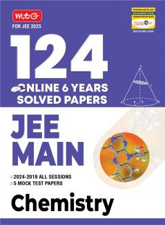 MTG 124 JEE Main Chemistry Online (2024-2019 All Session) 6 Previous Years Solved Papers (PYQ) For 2025 Exam | Get Free Access of Smart Book With 5 Mock Test Paper