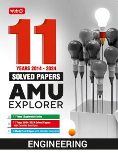 MTG 11 Years Solved Papers For AMU Engineering Entrance Exam 2025 | AMU Explorer | 5 Model Test Papers with Detailed Solutions