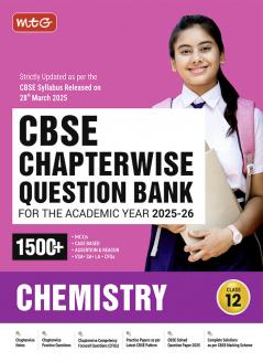 MTG CBSE Chapterwise Question Bank Class 12 Chemistry For 2026 Board Exam | As Per Latest CBSE Syllabus Released on 28 March 2025