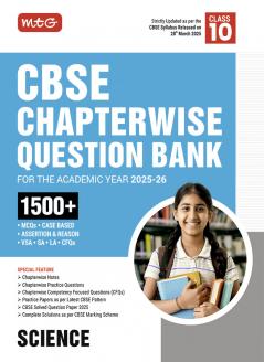 MTG CBSE Chapterwise Question Bank Class 10 Science For 2026 Board Exam | As Per Latest CBSE Syllabus Released on 28 March 2025