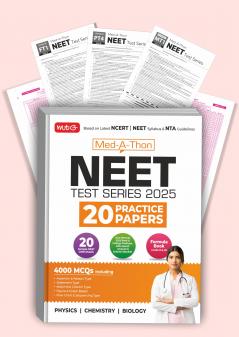 MTG Med-A-Thon NEET Test Series For 2025 Exam | 20 Practice Papers With Solution Booklet | 3600 Probable MCQs & OMR Sheet for Practice (Based on Latest NEET Syllabus & NTA Guidelines