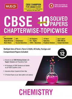 MTG CBSE 10 Years (2025-2016) Chapterwise Topicwise Solved Papers Class 12 Chemistry - CBSE Champion For 2026 Exam | Free Video Solution of PYQs | CBSE Sample Papers (As Per Latest Pattern)