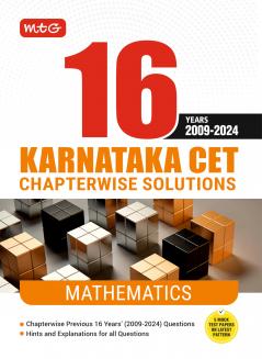 MTG 16 Years Karnataka CET Chapterwise Solutions Mathematics PYQ Book For 2025 Exam - KCET Previous Year Solved Question Papers | KCET Engineering Entrance Exam Books