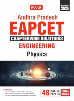 MTG Andhra Pradesh EAPCET Chapterwise Previous Years (2020-2024) Solved Question Papers Physics Book | 1800+ MCQs with Detailed Solutions | PYQs Question Bank For 2025 Exam