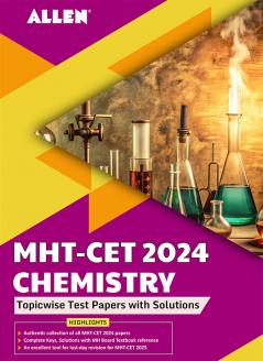 MHT-CET 2024 Chemistry Topicwise Test Papers with Solutions in English by ALLEN