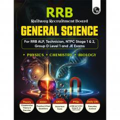 PW RRB General Science for RRB ALP Technician NTPC Stage 1 & 2 Group D Level 1 and JE Exams 2024 I Chapterwise theory with exercise I PYQs I English Editions