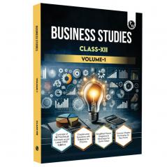 PW CBSE Class 12 Business Studies Volume 1 All CBSE Theoretical Concepts Mind maps and Concise Summary For 2025 Exam