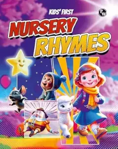 PW Kids' First Nursery Rhymes Padded Board Book l Colorful Illustrated Nursery Rhymes for Kids