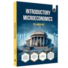 PW CBSE Class 11 Introductory Microeconomics Chapter-wise Textbook l 500+ MCQs and Practice Questions with Detailed Solutions and Flowcharts For 2025 Exam